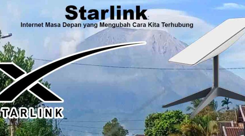 Starlink-Internet-Masa-Depan-yang-Mengubah-Cara-Kita-Terhubung